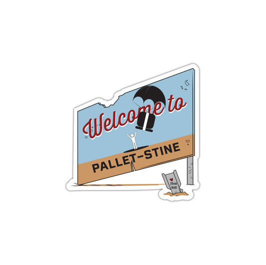 Welcome To Pallet-Stine Sticker