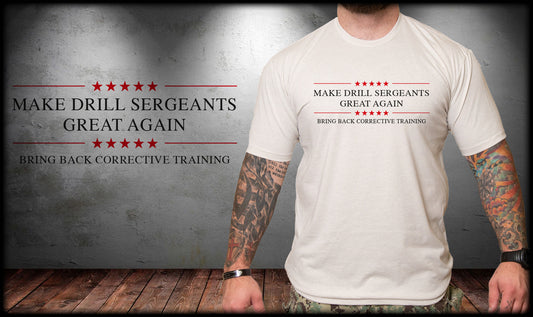 Make Drill Sergeants Great Again